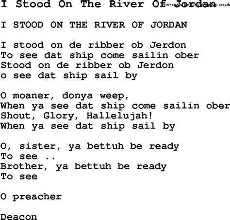 Negro Spiritual Slave Song Lyrics For I Stood On The River Of Jordan