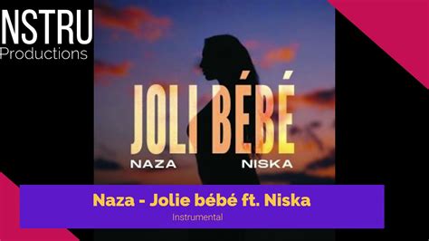 Naza Jolie bébé ft Niska instrumental Prod by NSTRU YouTube