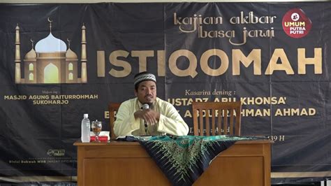 Kajian Bahasa Jawa Babagan Istiqomah Ustadz Abu Khonsa YouTube