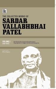 The Collected Works Of Sardar Vallabhbhai Patel Volume 1 Buy The