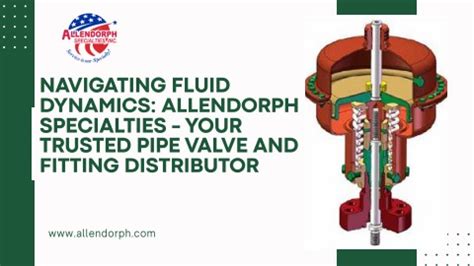 Allendorph Specialties Your Premier Pipe Valve And Fitting Distributors