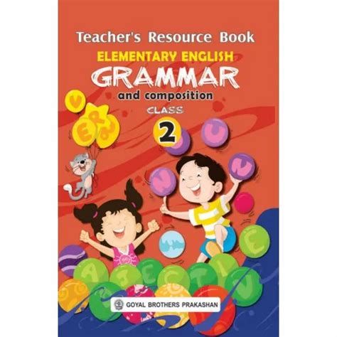 Elementary English Grammar and Composition Teachers Resource Book For ...