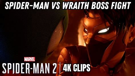 Wraith BOSS FIGHT Marvel S Spider Man 2 4K Clips Spiderman 2 Clips