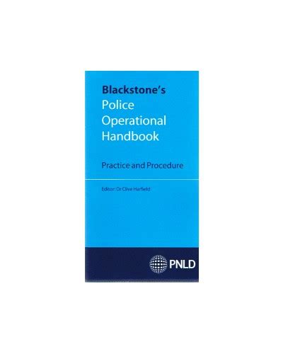 Blackstone's Police Operational Handbook - Police / Public Order Law - Law