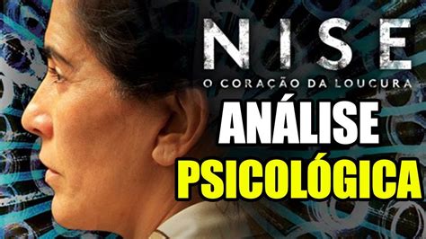 Filme Nise O Cora O Da Loucura An Lise Psicol Gica Youtube