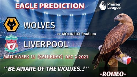 Wolves Vs Liverpool Prediction Premier League 2021 22 Eagle