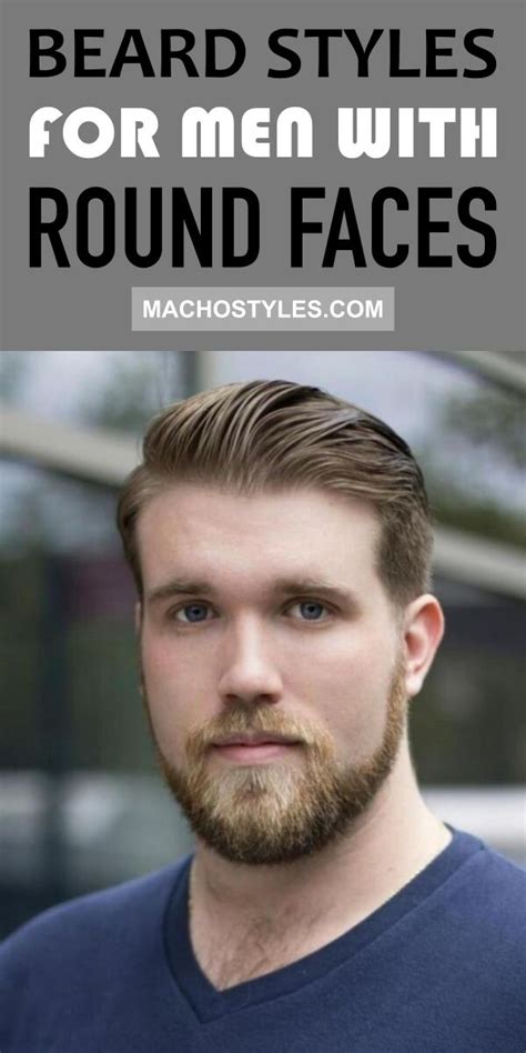 34 Masculine Beard Styles For Men With Round Face | Beard styles for ...