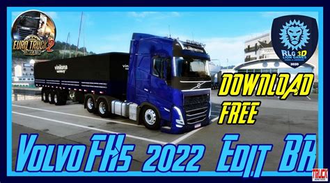 Vídeo [ Ets 2 ] Volvo Fh5 2022 Edit Br Baixe GrÁtis Vídeo By