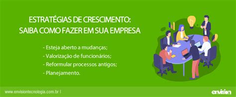 Estratégias De Crescimento Saiba Como Fazer Em Sua Empresa Envision