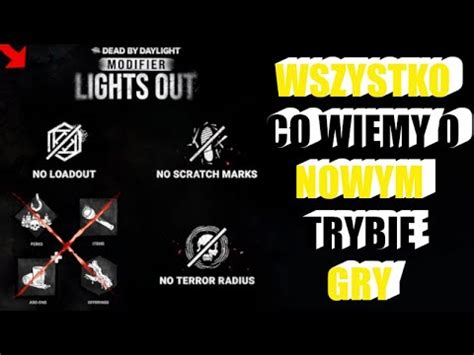 WSZYSTKO CO MUSISZ WIEDZIEĆ O NOWYM TRYBIE GRY W DBD YouTube