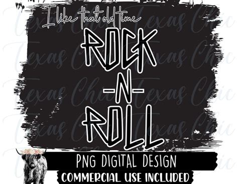 I Like That Old Time Rock N Roll Png Sublimation Designs Etsy