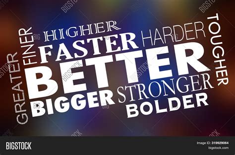 Better Faster Stronger Image And Photo Free Trial Bigstock