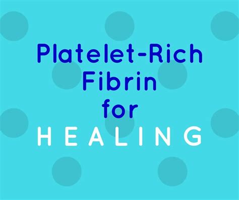 Prf Platelet Rich Fibrin Winchester Dental