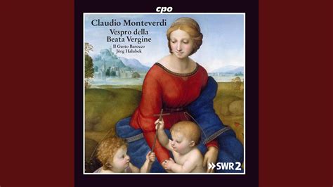 Vespro Della Beata Vergine SV 206 Excerpts XIVj Magnificat Sicut