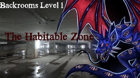 Backrooms Level 1 The Habitable Zone Youtube