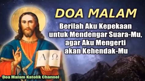 Berilah Aku Kepekaan Untuk Mendengar Suara Mu Doa Malam Katolik YouTube