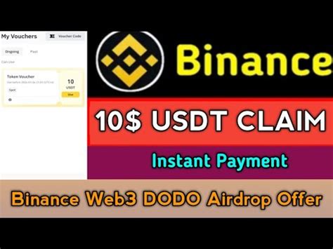 Binance Web Wallet Dodo Token Airdrop Offer Instant Paymentclaim