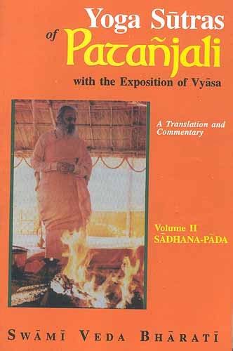 Yoga Sutras Of Patanjali With The Exposition Of Vyasa Volume II