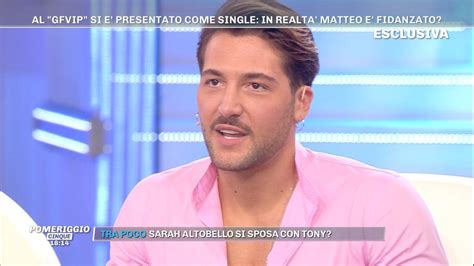 Matteo Alessandroni Sono Single E Non Ho Un Fidanzato Mediaset