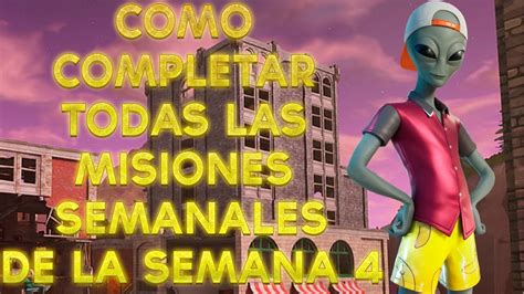 Como Completar Todas Las Misiones Semanales De La Semana De Fortnite