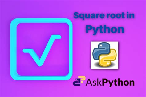 Methods To Calculate Square Root In Python Askpython