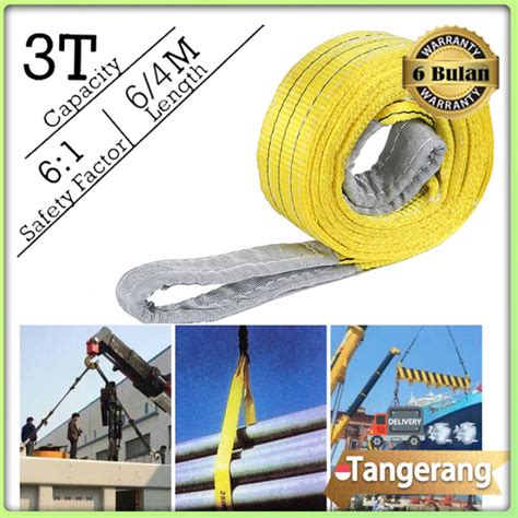 Webbing Sling Belt 3 Ton X 4 Meter 3 Ton X 6 Meter Tali Angkat Sling