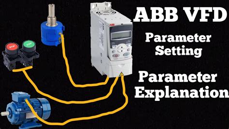 ABB VFD Parameter Setting VFD Wiring Learning Industrial Automation