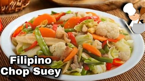 Chop Suey Filipino Style Cooking Time Youtube