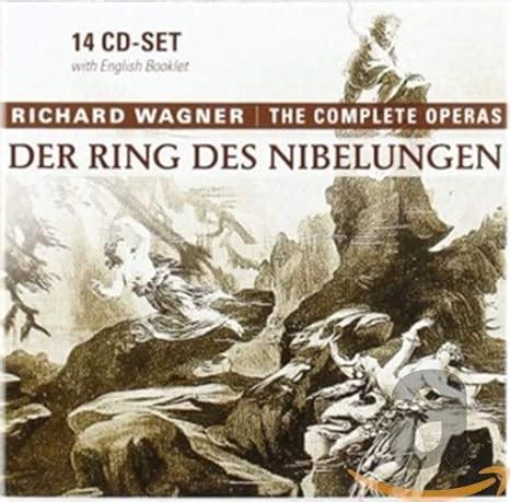 Richard Wagner Der Ring Des Nibelungen Badischer Staatsopernchor