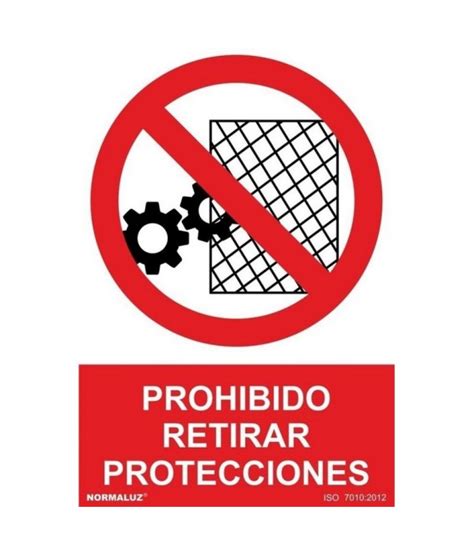 Señal prohibido retirar protecciónes PVC 0 7mm NMZ SIA Suministros