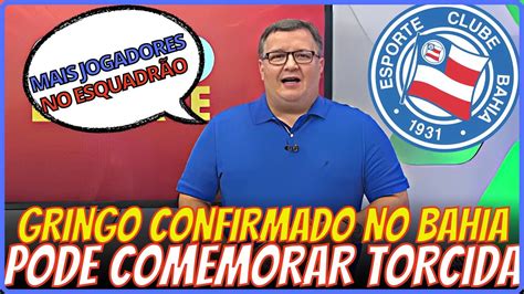 Olhem Essa Bahia Acabou De Confirmar Torcida Comemora Muito Ultimas