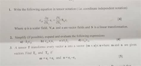 Solved 1. Write the following equation in tensor notation | Chegg.com