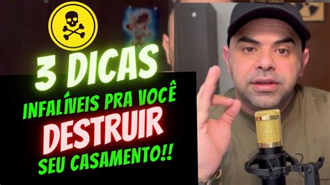 Dicas Infal Veis Pra Voc Destruir Seu Relacionamento Youtube