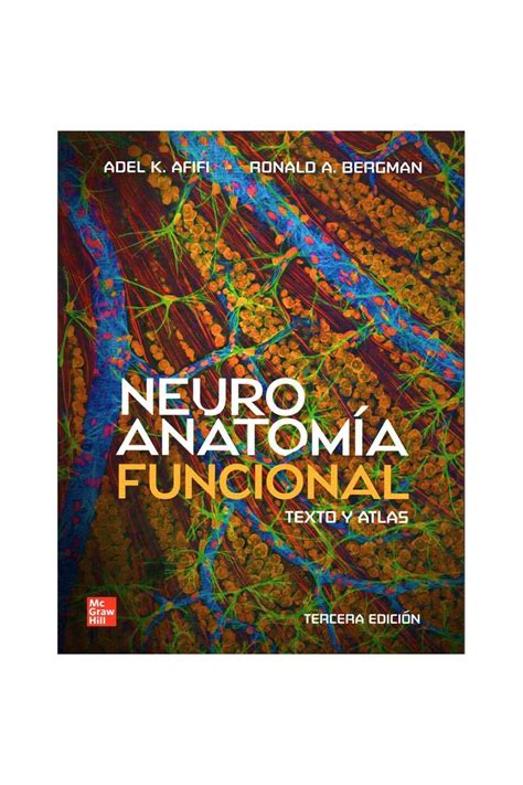 Neuroanatom A Funcional Texto Y Atlas Librer A M Dica Orizaba