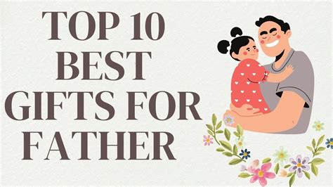 Top Best Gifts For Father Gifts On Father Day Father Day Gifts