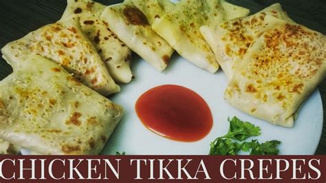 Chicken Tikka Crepes Easy Chicken Snack Malayalam Evening Snacks