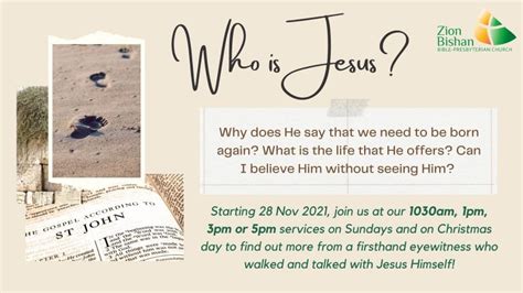 Christmas Sermon Series “who Is Jesus” Zion Bishan Bible