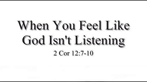 Cbc Sermon When You Feel Like God Isnt Listening 01 11 2015 Youtube