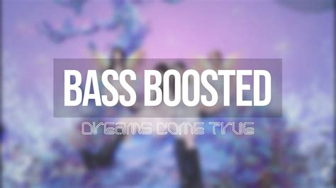 Aespa Dreams Come True Bass Boosted Youtube