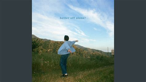 Better Off Alone Youtube Music