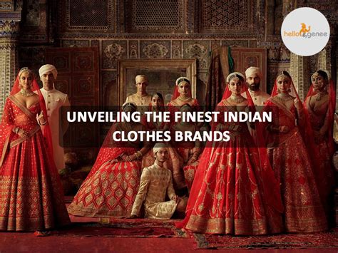 Unveiling the Finest Indian Clothes Brands: A Showcase of Elegance and ...