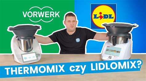 Thermomix Czy Lidlomix Szczera Opinia I Por Wnanie Youtube