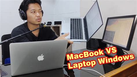 Kelebihan Kekurangan Menggunakan MacBook VS Laptop Windows OPINI