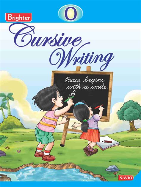 BRIGHTER CURSIVE WRITING – English Handwriting Series – Savio Publications