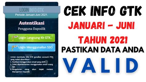 CARA CEK INFO GTK PERIODE JANUARI JUNI TAHUN 2021 YouTube