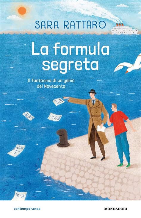 La Formula Segreta Il Fantasma Di Un Genio Del Novecento Rattaro