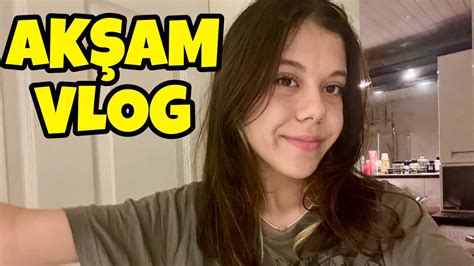 Ak Am Vlog Tuana Zeybek Youtube