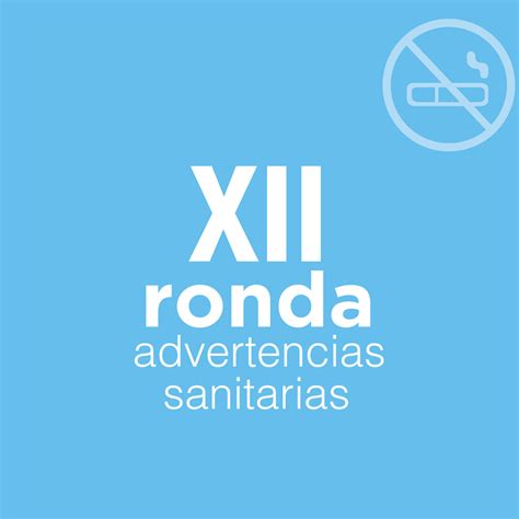 Rondas De Advertencias Sanitarias Para Envases De Productos De Tabaco