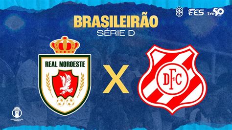 Brasileirão Série D Real Noroeste X Democrata SL 25 06 2024 19h