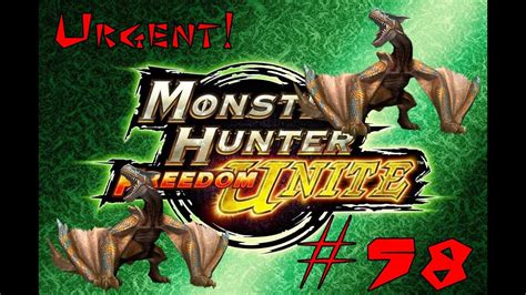 Monster Hunter Freedom Unite 58 Urgent 2 Tigrex Socorro YouTube